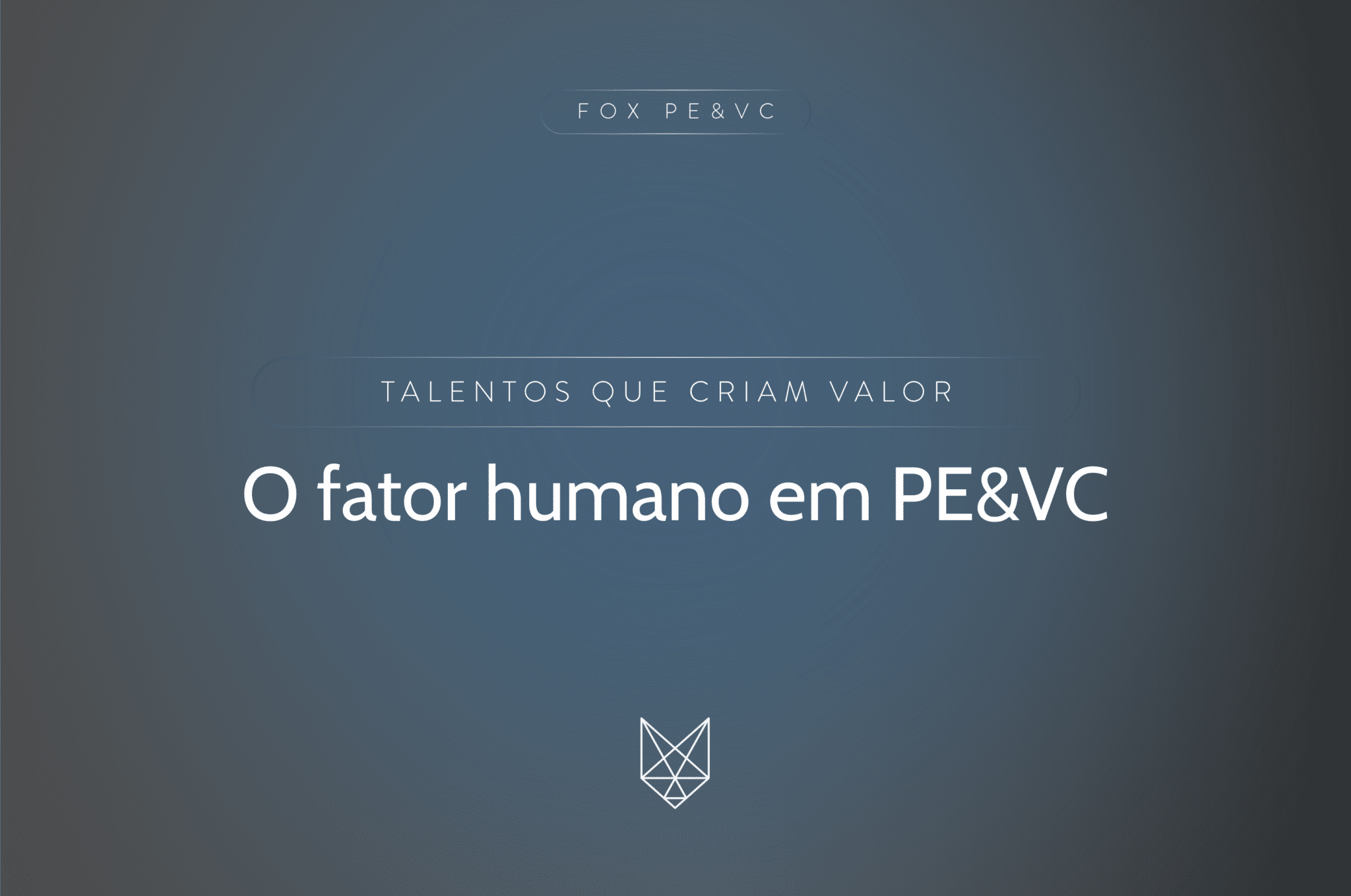 O fator humano em PE&VC